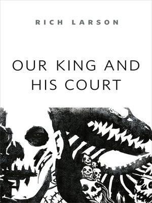 cover image of Our King and His Court: a Tor.com Original